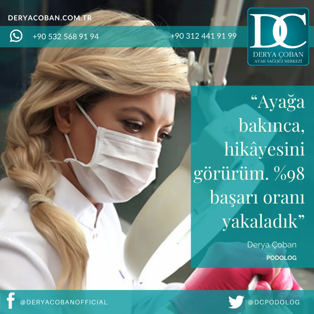 Ayak Tedavisinde Podolog Derya Çoban’ın Başarı Oranı