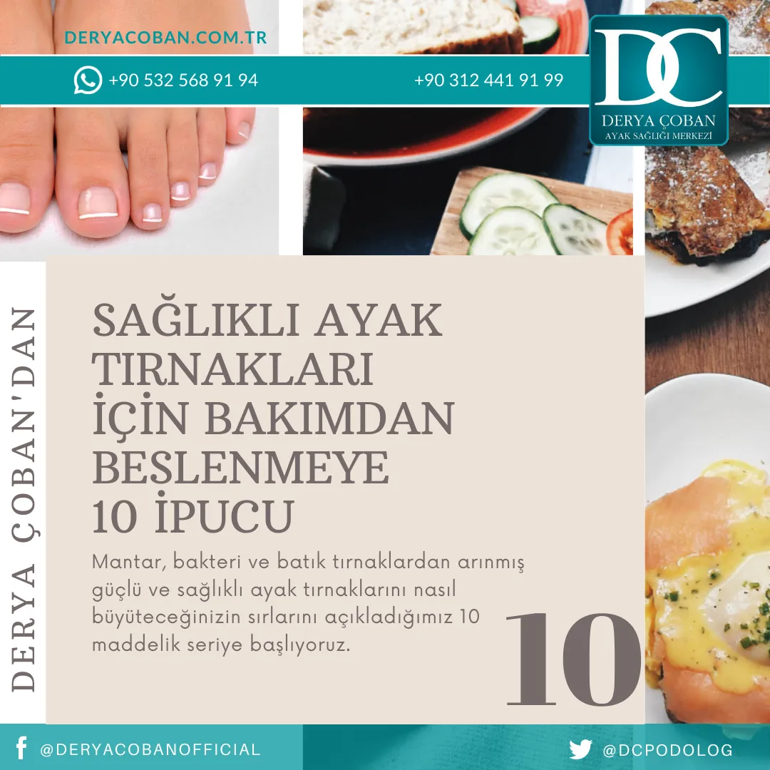 Sağlıklı Ayak Tırnakları için 10 İpucu